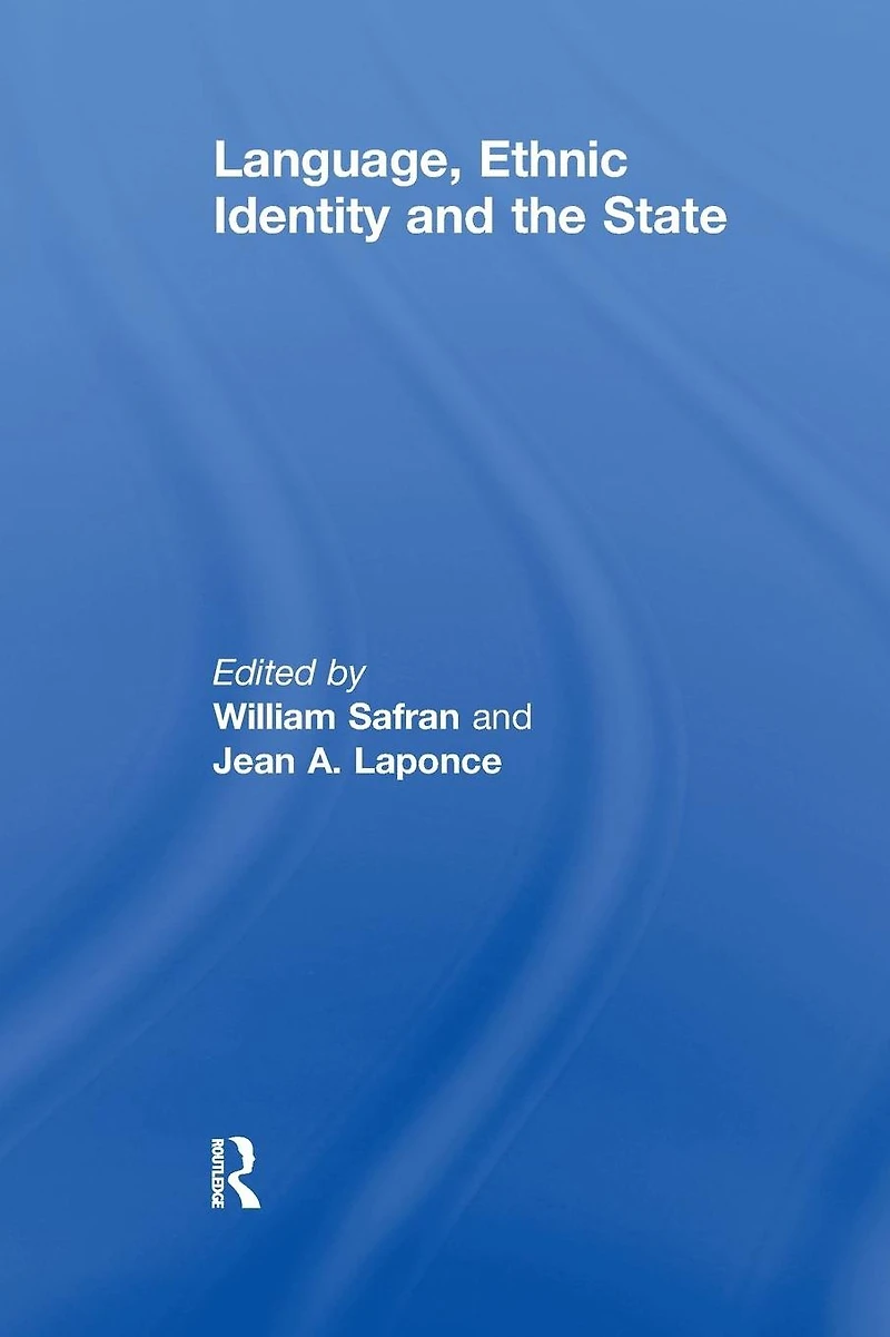 Language, Ethnic Identity and the State