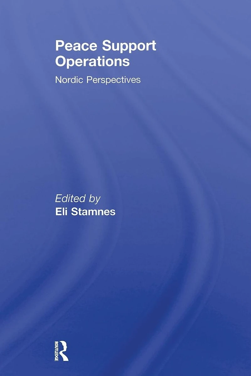 Peace Support Operations: Nordic Perspectives