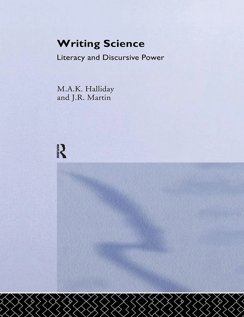 Writing Science: Literacy And Discursive Power