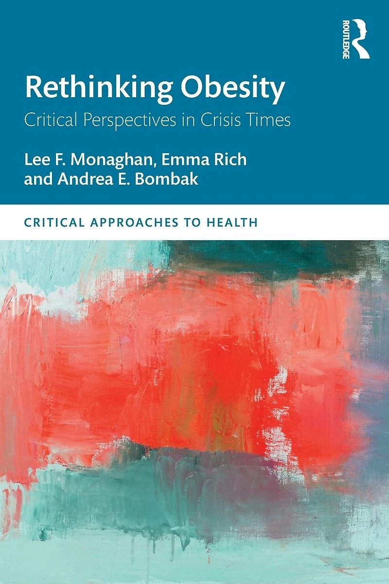 Rethinking Obesity: Critical Perspectives Crisis Times