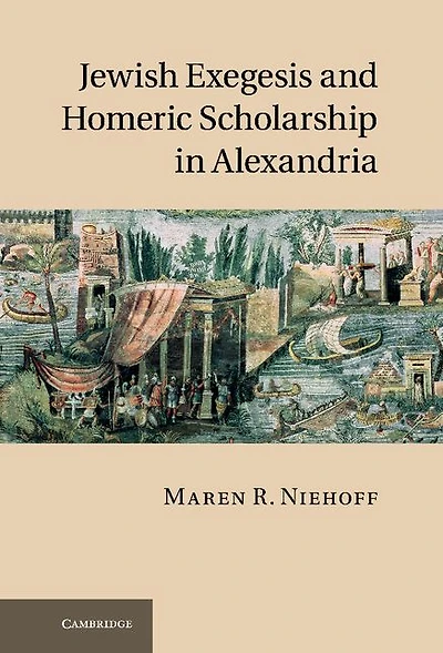Jewish Exegesis and Homeric Scholarship Alexandria