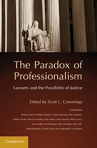 the Paradox of Professionalism: Lawyers and Possibility Justice