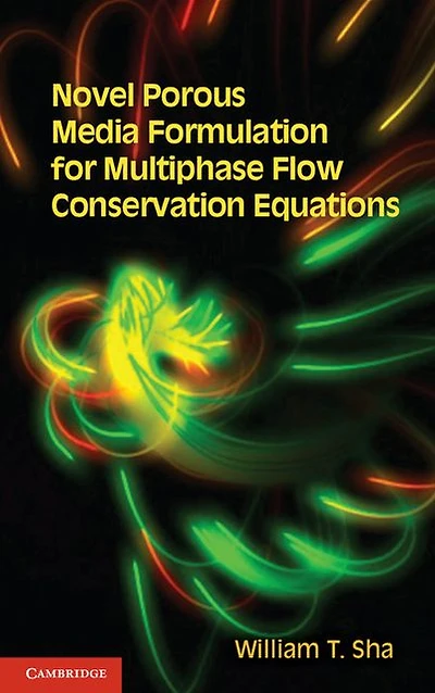 Novel Porous Media Formulation for Multiphase Flow Conservation Equations