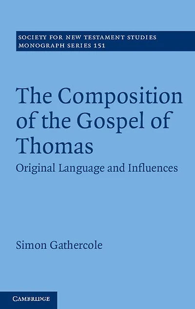 the Composition of Gospel Thomas: Original Language and Influences