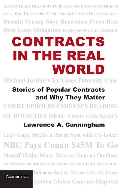 Contracts the Real World: Stories of Popular and Why They Matter