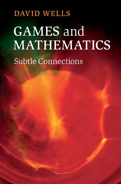 Games and Mathematics: Subtle Connections