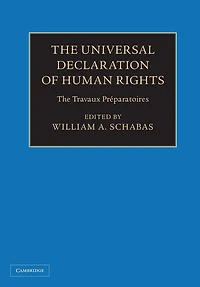 The Universal Declaration of Human Rights: Travaux Préparatoires