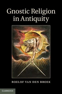 Gnostic Religion Antiquity