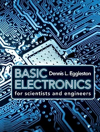 Basic Electronics for Scientists and Engineers