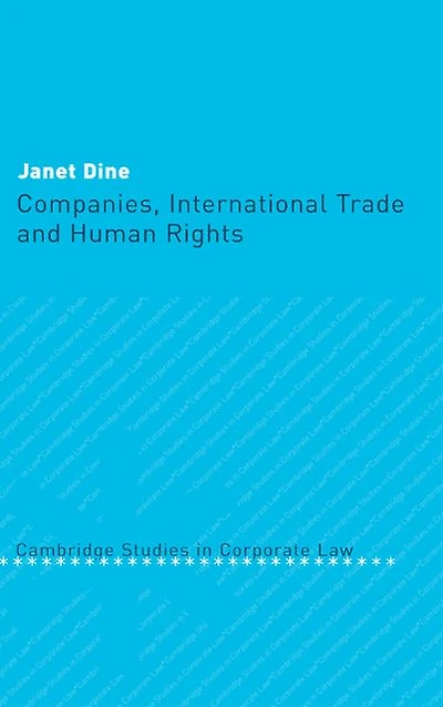 Companies, International Trade and Human Rights
