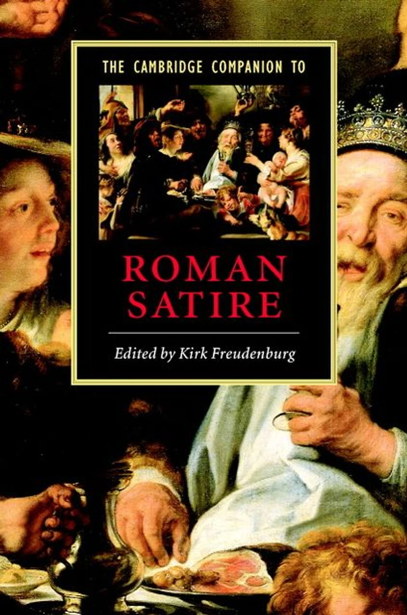 The Cambridge Companion to Roman Satire