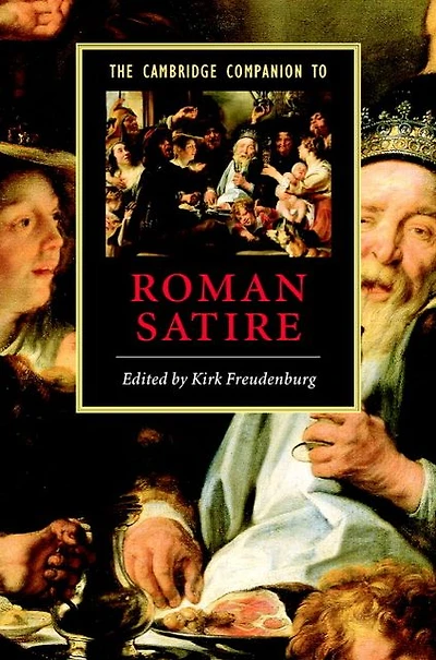 The Cambridge Companion to Roman Satire