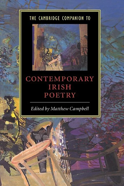 The Cambridge Companion to Contemporary Irish Poetry