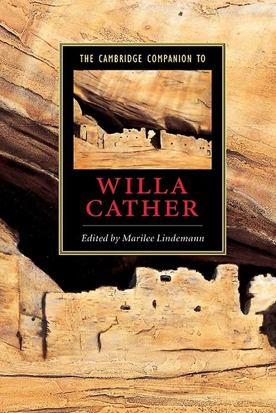 The Cambridge Companion to Willa Cather