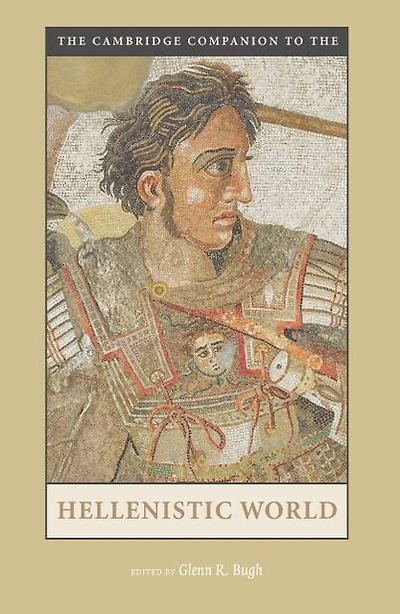 the Cambridge Companion to Hellenistic World