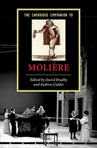 The Cambridge Companion to Moliere