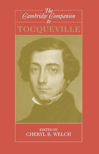 The Cambridge Companion to Tocqueville