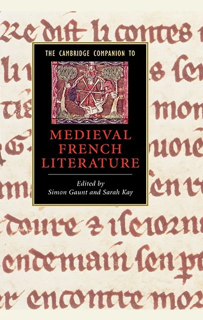 The Cambridge Companion to Medieval French Literature