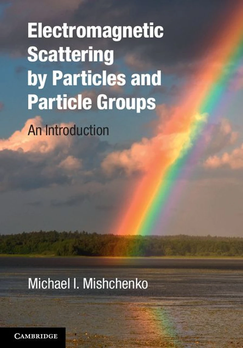 Electromagnetic Scattering by Particles and Particle Groups: An Introduction