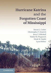 Hurricane Katrina and the Forgotten Coast of Mississippi