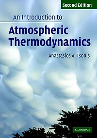 An Introduction to Atmospheric Thermodynamics