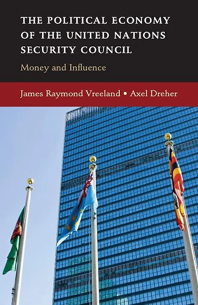 the Political Economy of United Nations Security Council: Money and Influence