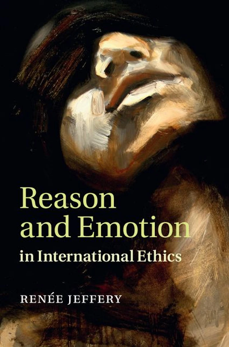 Reason and Emotion International Ethics