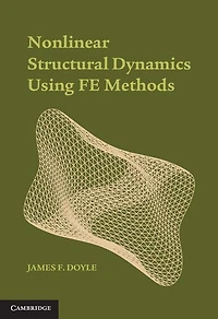 Nonlinear Structural Dynamics Using FE Methods