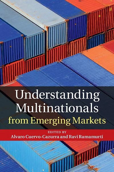 Understanding Multinationals from Emerging Markets