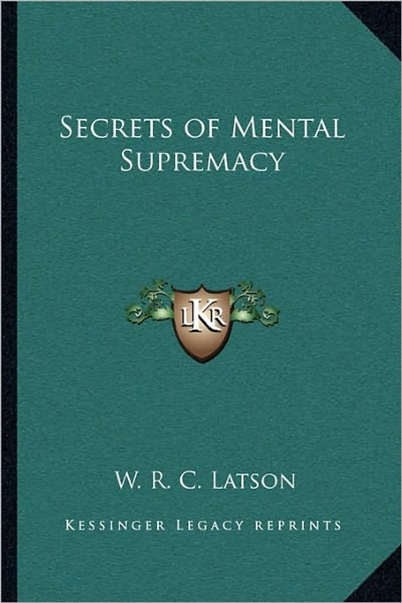 Secrets Of Mental Supremacy