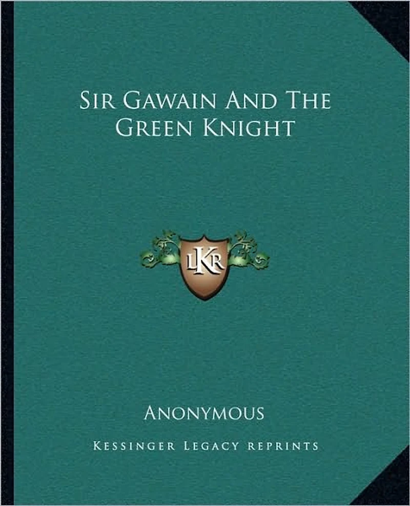 Sir Gawain and the Green Knight