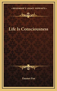 Life Is Consciousness