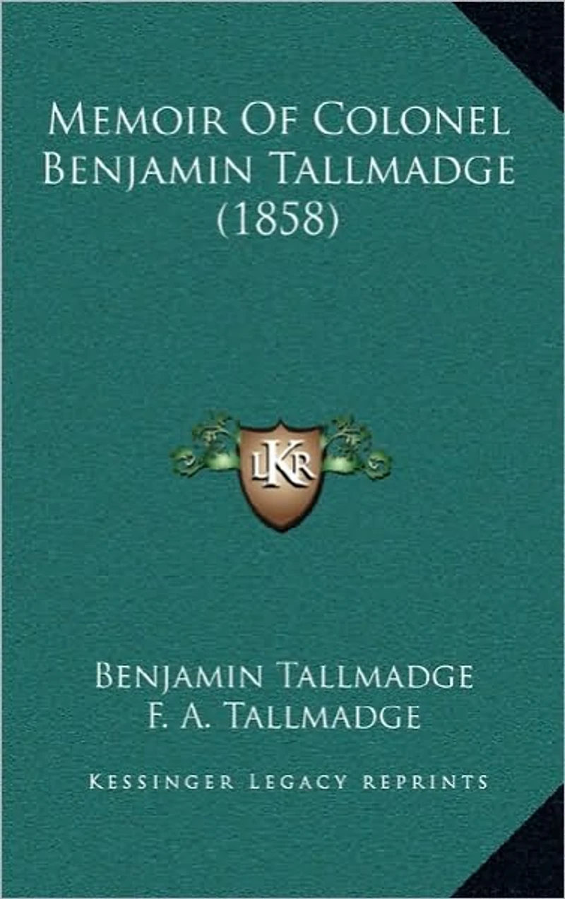 Memoir of Colonel Benjamin Tallmadge