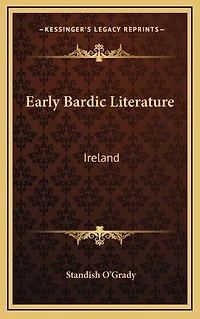 Early Bardic Literature, Ireland