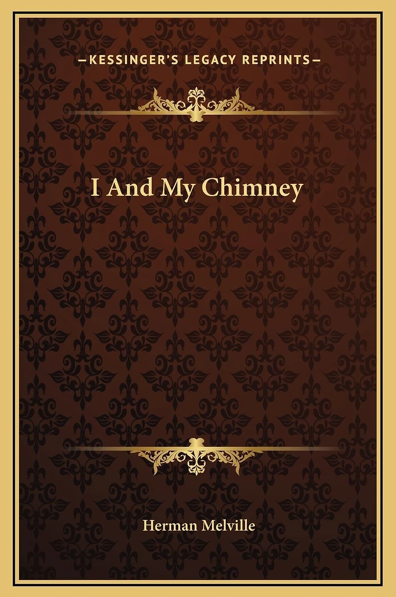 I And My Chimney