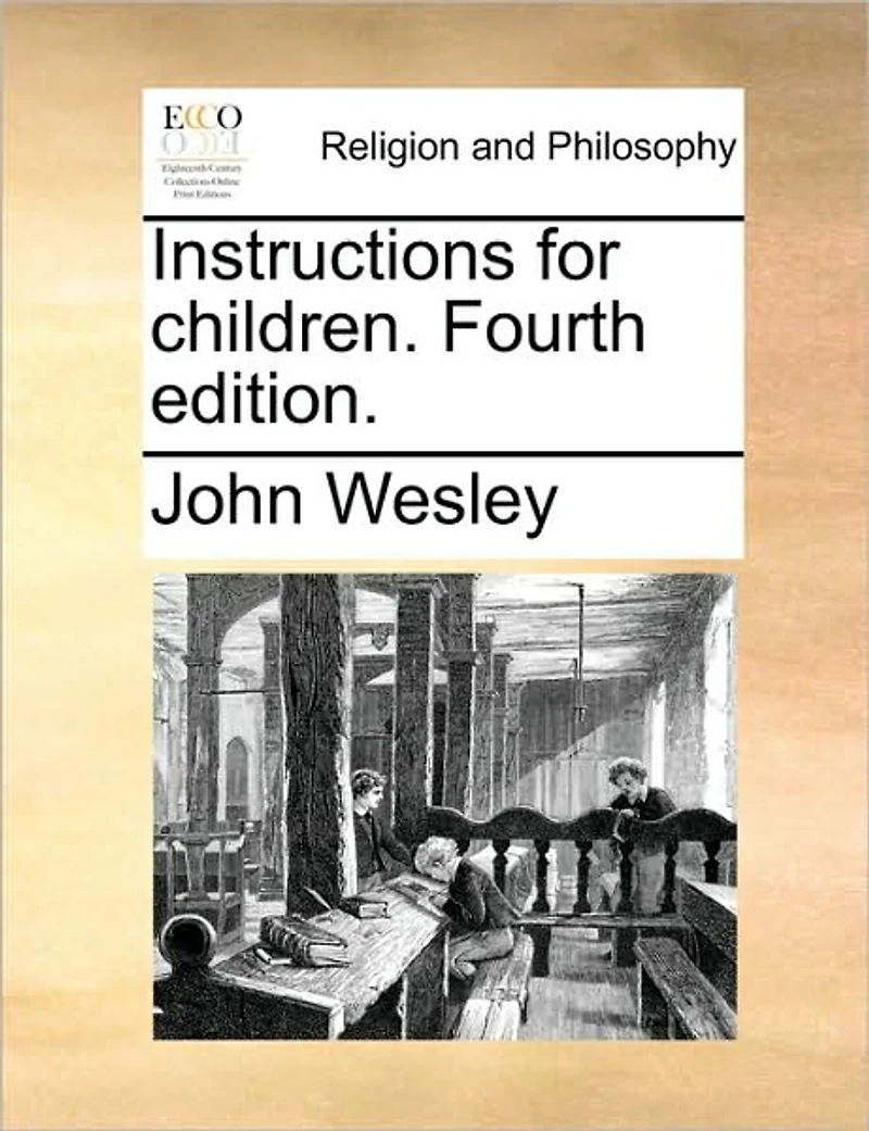 Instructions for Children. Fourth Edition
