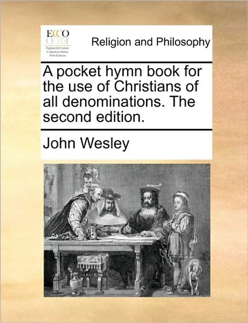 A Pocket Hymn Book for The use of Christians all Denominations. Second Edition