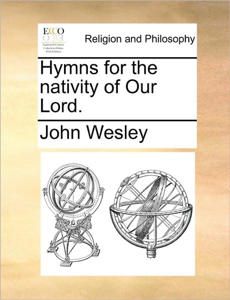 Hymns for the Nativity of Our Lord.