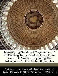 Identifying Gendered Trajectories of Offending for a Panel of First Time Youth Offenders: Exploring the Influence of Time-Stable Covariates