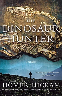 The Dinosaur Hunter: A Novel