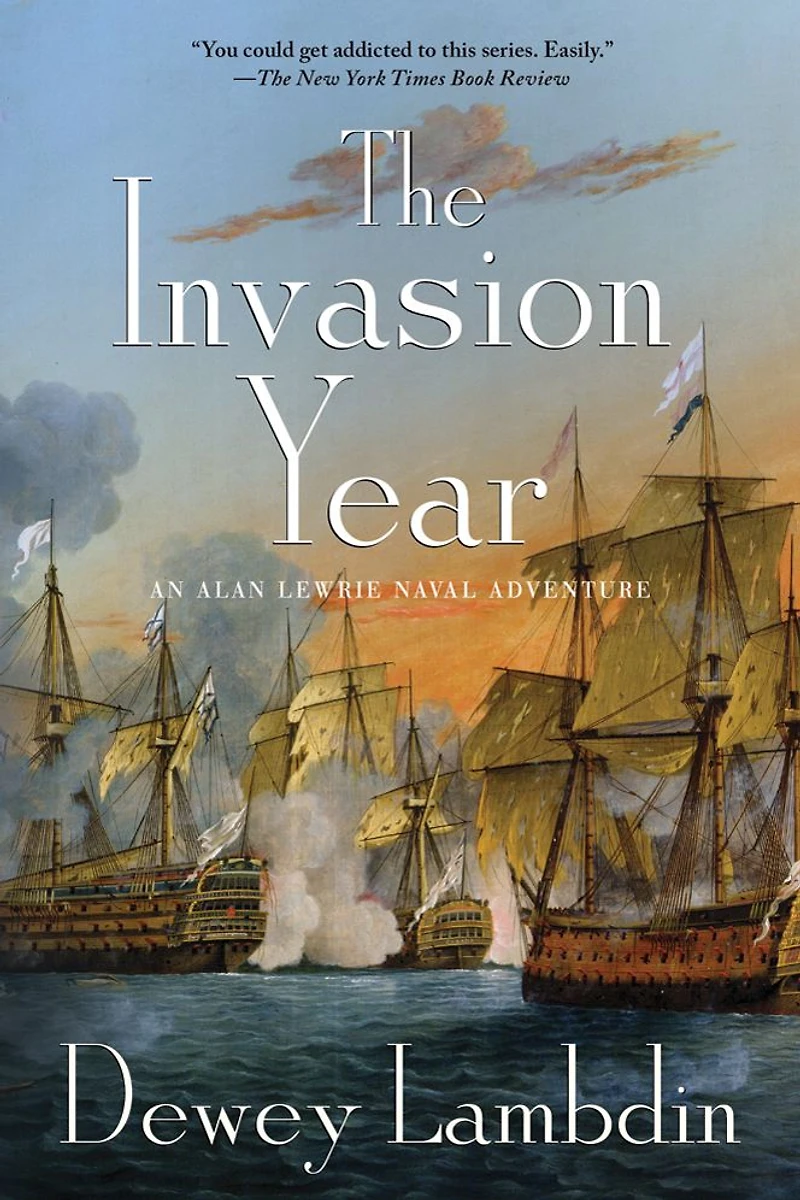 The Invasion Year (Alan Lewrie Naval Series #17)