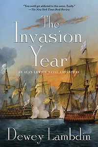 The Invasion Year (Alan Lewrie Naval Series #17)