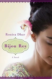 Bijou Roy: A Novel