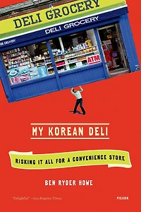 My Korean Deli: Risking It All for a Convenience Store