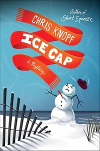 Ice Cap: A Mystery