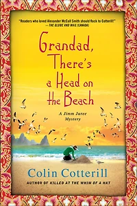 Grandad, There's a Head on the Beach (Jimm Juree Series #2)