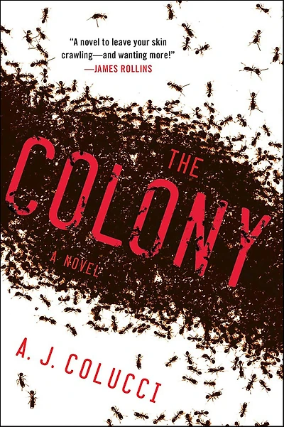 The Colony: A Novel