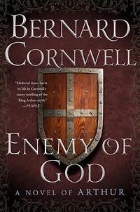 Enemy of God (Warlord Chronicles Series #2)