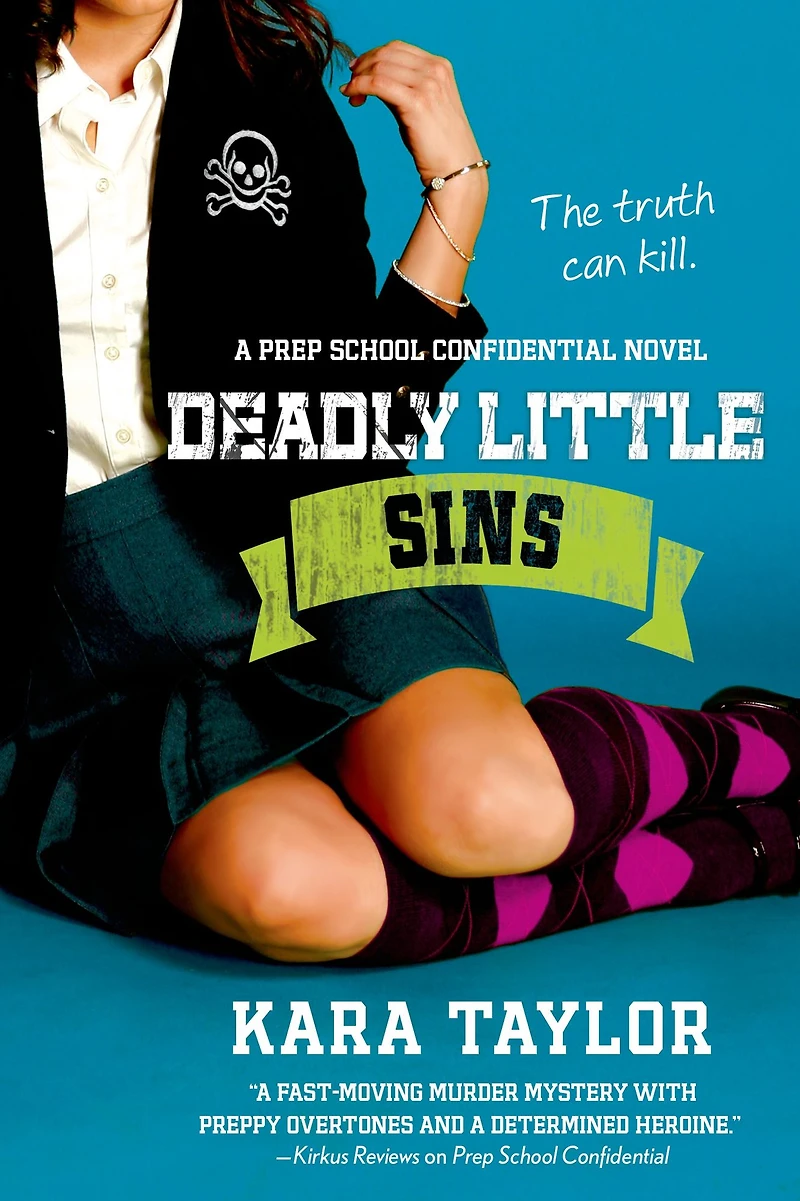 Deadly Little Sins (Prep School Confidential Series #3)