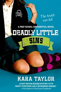 Deadly Little Sins (Prep School Confidential Series #3)